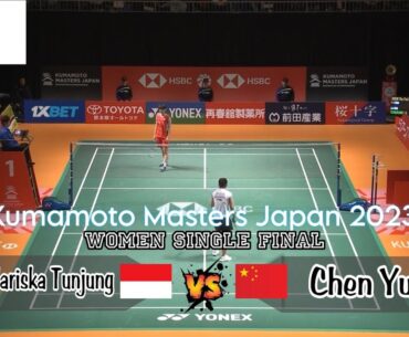 Gregoria Mariska Tunjung vs Chen Yu Fei | Badminton Kumamoto Masters Japan 2023 Final Highlight