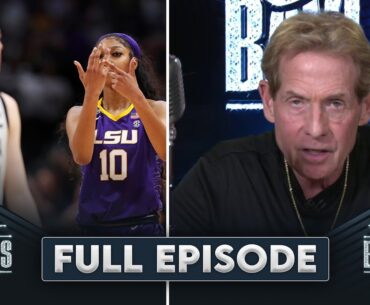 Skip on Angel Reese and Caitlin Clark | The Skip Bayless Show