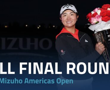 Full Final Round | 2023 Mizuho Americas Open