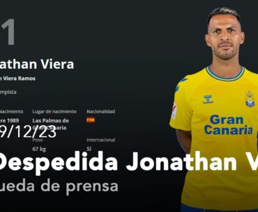 RUEDA DE PRENSA - Despedida de Jonathan Viera de la UD Las Palmas