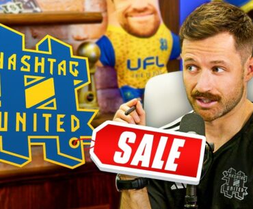 IS HASHTAG UNITED FOR SALE?? - How To Run a Football Club Ep1