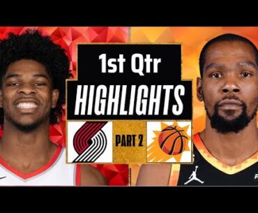 Phoenix Suns vs Portland Trail Blazers 1st QTR - PART 2 Highlights| Dec 19| 2023 NBA Regular Season