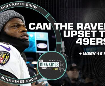 Can Lamar Jackson and the Ravens UPSET the 49ers on Christmas? + Week 16 picks | Mina Kimes Show