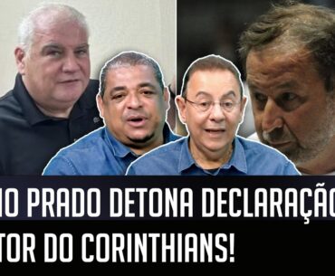 “O Corinthians está FALIDO! Não dá para ESPERAR desse…” Flavio Prado DETONA discurso de DIRETOR!