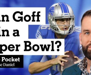Chase Daniel on Jared Goff's ceiling, Ben Johnson & Super Bowl odds | In The Pocket | #detroitlions