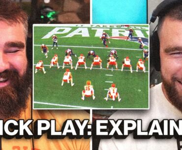 Travis Kelce breaks down the Chiefs wild trick play touchdown that had the NFL world buzzing