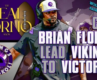 Can Brian Flores lead Vikings to victory? With Guest Dan Alter