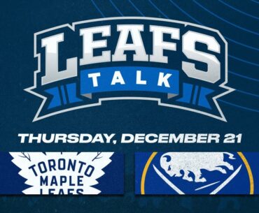 Maple Leafs vs. Sabres LIVE Post Game Reaction - Leafs Talk