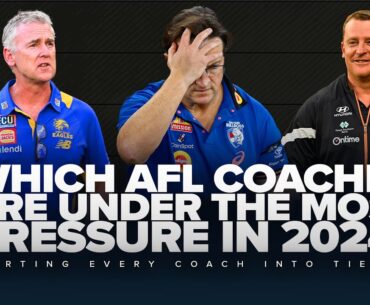 Ranking all 18 AFL Coaches: Who is under the MOST pressure in 2024??  - SEN