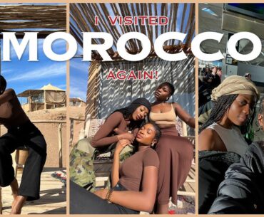 I Went to Morocco Again | Girls Trip to Marrakech 🇲🇦