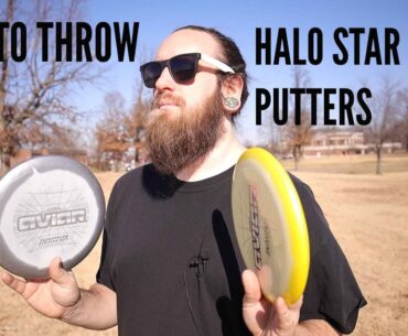 How To Throw: Innova Halo Star Aviar Putters