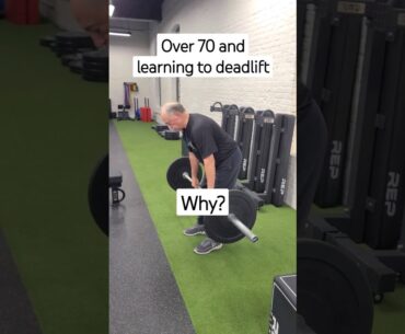 Learning to Deadlift at 75 years old - Why? #golf #fitness #golfswing #powerlifting