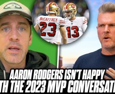 Aaron Rodgers Is NOT Happy With What The MVP Award Has Become In 2023 | Pat McAfee Reacts