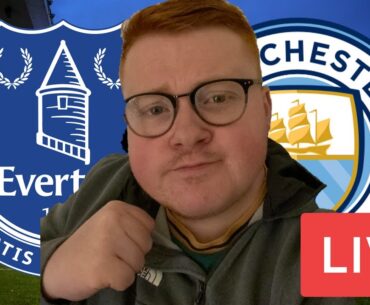 Everton 1 - 3 Man City | Premier League Live Stream Watchalong