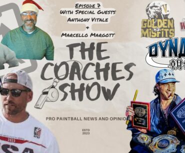 Coaches Show Week 7 - Special Guests Anthony Vitale and Marcello Margott