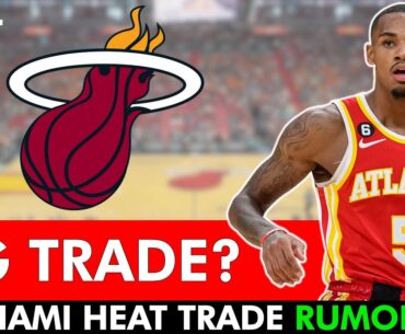 NEW Heat Trade Rumors: Miami TRADING For Dejounte Murrray? Why The Heat MUST DO THE DEAL!