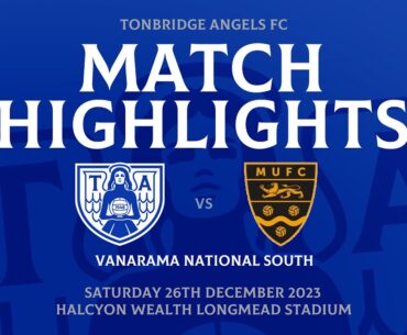 Match Highlights I Tonbridge Angels 1 Maidstone United 1