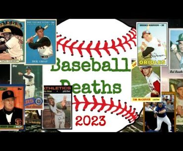 Baseball Deaths in  2023 -- Baseball Card Tribute