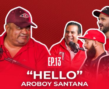 EP. #13 - ANGEL AROBOY SANTANA "HELLO  ESCOGIDO" | ENTRE LEONES 2023