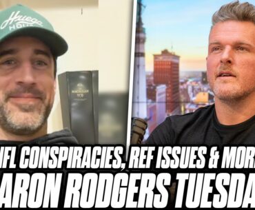 Aaron Rodgers Breaks Down NFL Conspiracies, Referee Issues, & More | Pat McAfee Show