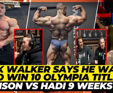 Nick Walker says he wants to win 10 Olympias + Samson Dauda vs Hadi Choopan 9 weeks out of Arnold