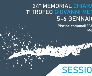 24° Memorial Chiara Giavi - 1° Trofeo Giovanni Menegon - Venerdì 5 Gennaio - Sessione 1