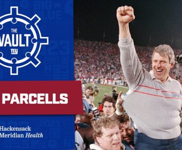 Inside the Legendary Career of 'The Big Tuna' Bill Parcells | New York Giants