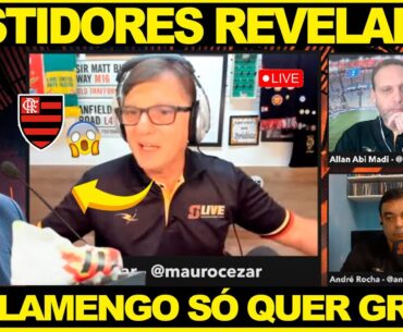 MAURO CEZAR REVELA BASTIDORES DO FLAMENGO! "SÓ QUEREM CONTRATAR JOGADOR DE GRIFE"