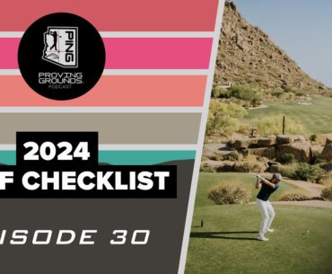 Episode 30: 2024 Golf Checklist