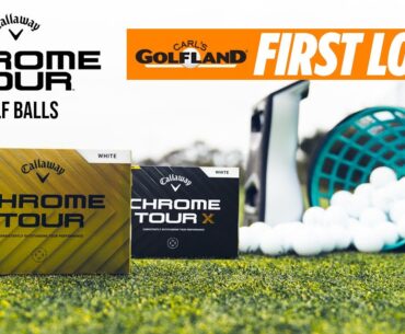 Callaway Chrome Tour and Chrome Soft Golf Balls