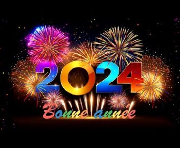 Bonne Année 2024 ღ Belle vidéo a offrir pour le nouvel an 2024 ღ Meilleurs Vœux  2024 ✨4K