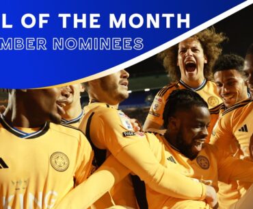 Eight BEAUTIES! 💫 ⚽ | Our December Goal Of The Month Candidates