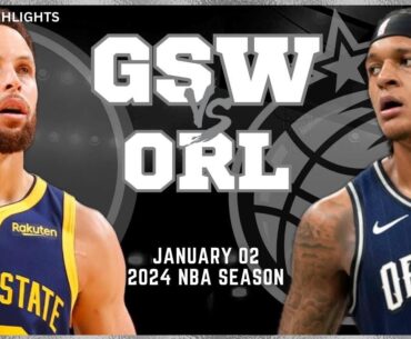 Golden State Warriors vs Orlando Magic Full Game Highlights | Jan 2 | 2024 NBA Season