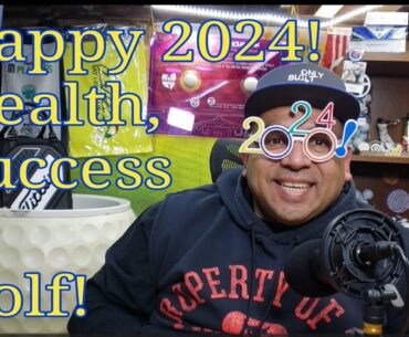 Happy 2024! Health, Success and Golf! #ob4gl #YouTubeGolf #GolfPodcast #NikeGolf #ScottyCameron
