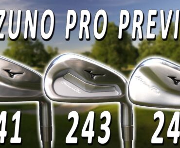 MIZUNO PRO 241, 243 and 245 PREVIEW SHOW