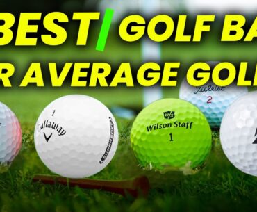 5 Best Golf Balls For Average Golfer 2024: High-Performance Golf Balls