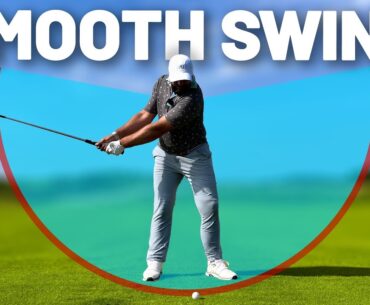 MUST KNOW! How to get a SUPER SMOOTH golf swing