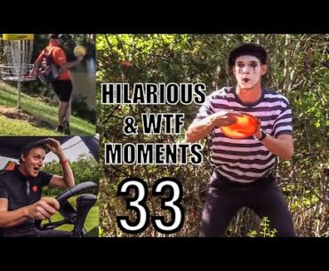 HILARIOUS AND "WTF" MOMENTS IN DISC GOLF COVERAGE - PART 33
