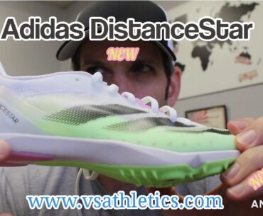 NEW NEW NEW!!! Adidas DistanceStar Redesigned For 2024!!!! #adidas