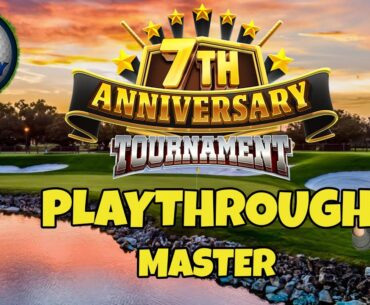 MASTER Playthrough, Hole 1-9 - 7th Anniversary Tournament! *Golf Clash Guide*