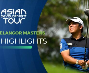 Asian Development Tour | PKNS Selangor Masters | 2022 Highlights