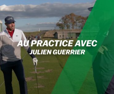 Au practice avec... Julien GUERRIER !