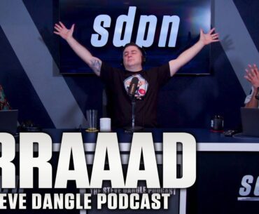 BRRAAAD | The Steve Dangle Podcast