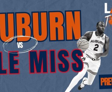 LAUB Town: Auburn vs Ole Miss Preview