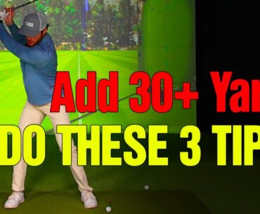 These 3 Simple Tips Will Add 30+ Yards TO YOUR DRIVES