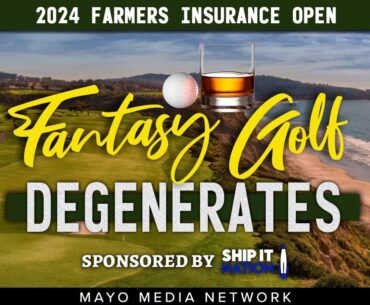 2024 FARMERS INSURANCE OPEN, DraftKings Plays | Fantasy Golf Degenerates