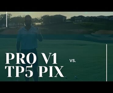 New ProV1 vs TP5 Pix at Bella Collina. One shot. Winner Take All!