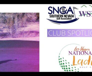 Spotlight on Las Vegas National Ladies Golf Club