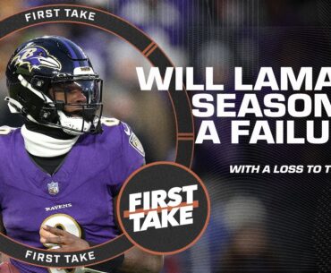 Is Lamar Jackson's season a 'FAILURE' with a loss to the Chiefs 😬 | First Take