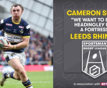 Leeds Rhinos' Cameron Smith on taking on captaincy at his boyhood club | @Super_League